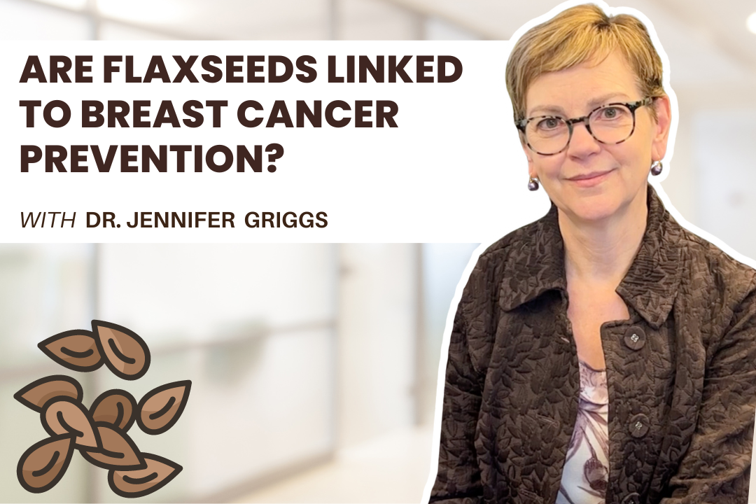 Are Flaxseeds Associated With Breast Cancer Prevention? All You Need to